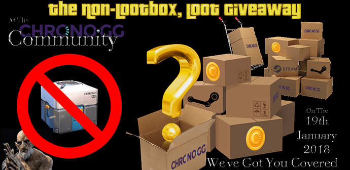 Chrono Non-Lootbox Loot Giveaway